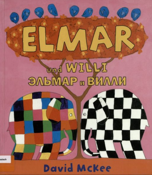 David McKee - Elmar und Willi