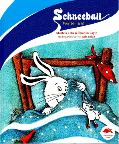 'Schneeball, wer bin ich?' von Mustafa Cebe