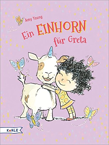 Ein Einhorn für Greta von Amy Young