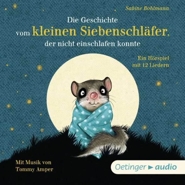 Der kleine Siebenschläfer von Sabine Bohlmann