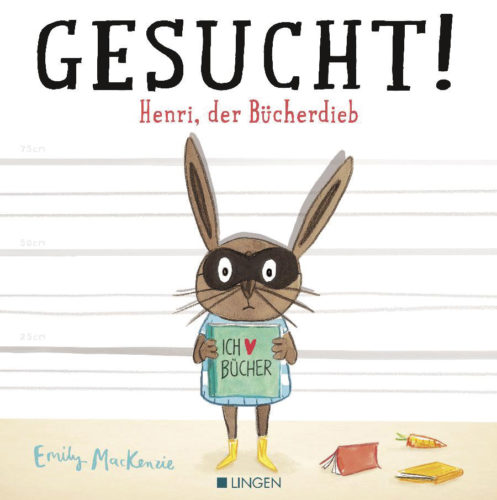 'Gesucht! Henri, der Bücherdieb' von Emily MacKenzie