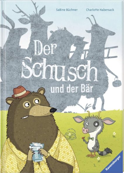 'Der Schusch und der Bär' von SaBine Büchner und Charlotte Habersack